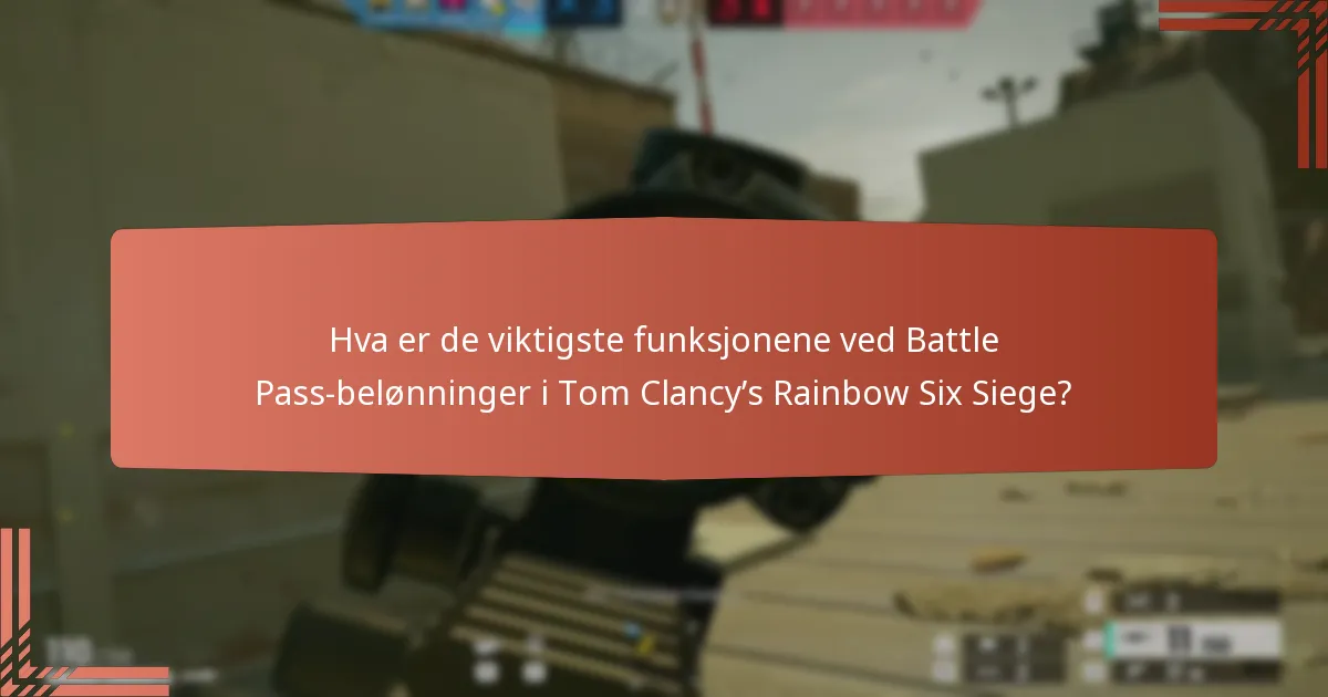 Hvordan fungerer belønningene med nivåer i Battle Pass?