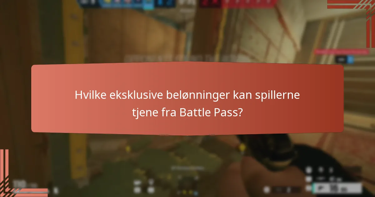 Hvordan evaluere verdien av Battle Pass-belønningene?