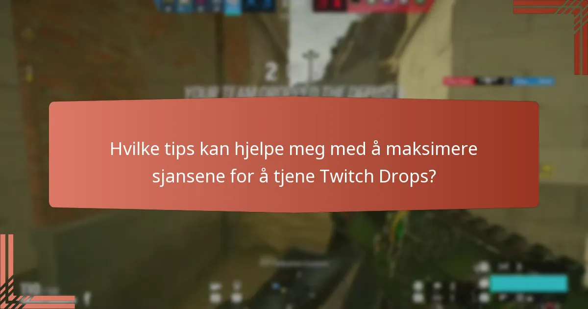 Når er de kommende sesongbaserte arrangementene med Twitch Drops?