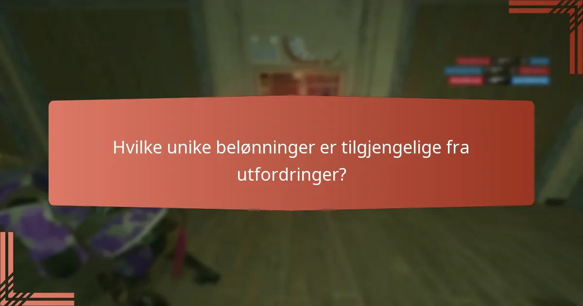 Hvilke strategier kan maksimere belønningene i utfordringer?